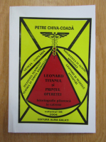 Anticariat: Petre Chiva Coada - Leonard titanul si Printul operetei, volumul 56