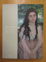 Renoir. Between Bohemia and Bourgeoisie. The Early Years