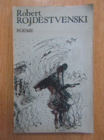 Anticariat: Robert Rojdestvemski - Poeme