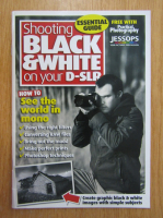 Shooting Black and White on Your D-SLR