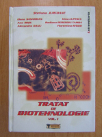 Stefana Jurcoane - Tratat de biotehnologie (volumul 1)