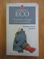 Umberto Eco - Comment voyager avec un saumon