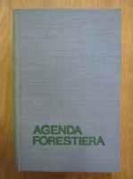 V. N. Stinghe - Agenda forestiera. Breviar tehnic