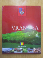 Vrancea. Tara vinului (editie bilingva)