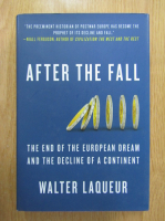 Walter Laqueur - After the Fall