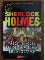 Arthur Conan Doyle - Sherlock Holmes. Misterul de la Boscombe