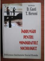 D. Gusti. T. Herseni - Indrumari pentru monografiile sociologice