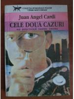 Juan Angel  Cardi - Cele doua cazuri ale detectivului Danwel Strong
