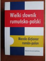 Halina Mirska Lasota - Marele dictionar Roman-Polon