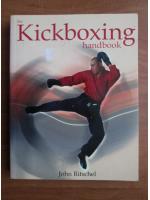 John Ritschel - The kickboxing handbook