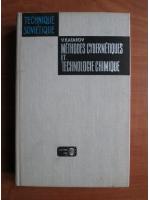 V. Kafarov - Methodes cybernetiques et technologie chimique