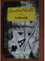 Anticariat: Agatha Christie - Cu cartile pe fata