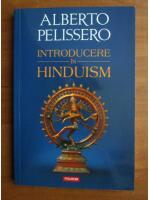 Anticariat: Alberto Pelissero - Introducere in hinduism