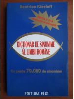 Anticariat: Beatrice Kiseleff - Dictionar de sinonime al limbii romane (Cu peste 70.000 de sinonime)