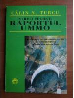 Calin N. Turcu - Strict secret: Raportul UMMO