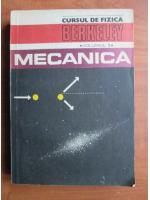 Anticariat: Cursul de fizica Berkeley, volumul 1, Mecanica