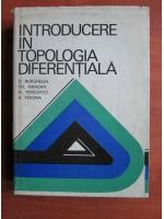 D. Burghelea - Introducere in topologia diferentiala