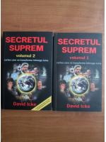 Anticariat: David Icke - Secretul suprem (2 volume)