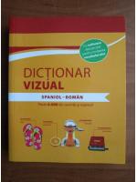 Dictionar vizual Spaniol-Roman (peste 6000 de cuvinte si expresii)