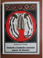 Ecaterina D. Tomida - Cusaturile si broderiile costumului popular din Romania