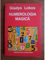 Gladys Lobos - Numerologia magica