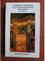 Guy Hermet - Istoria natiunilor si a nationalismului in Europa
