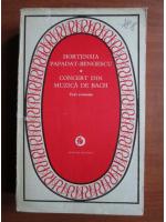 Anticariat: Hortensia Papadat Bengescu - Concert din muzica de Bach (trei romane)