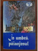 James Patterson - In umbra, paianjenul