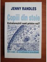 Jenny Randles - Copiii din stele. Extraterestrii sunt printre noi?