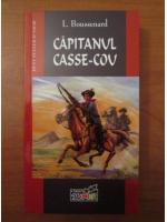 L. Boussenard - Capitanul Casse-Cov
