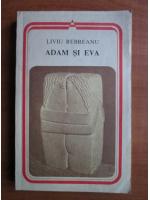 Anticariat: Liviu Rebreanu - Adam si Eva