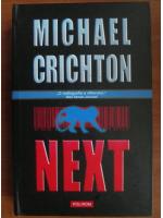 Anticariat: Michael Crichton - Next