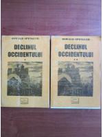 Oswald Spengler - Declinul occidentului (2 volume)