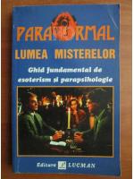 Anticariat: Paola Giovetti - Paranormal. Lumea misterelor