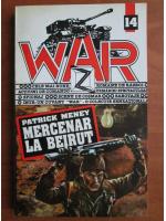 Patrick Meney - Mercenar la Beirut