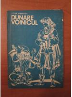 Petre Ispirescu - Dunare voinicul