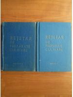 Retetar de preparate culinare (volumele 2, 3)