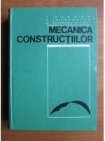 Anticariat: S. Hangan - Mecanica constructiilor