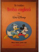 Sa invatam limba engleza cu Walt Disney. Album ilustrat pentru copii