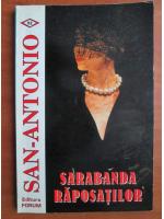 Anticariat: San-Antonio - Sarabanda raposatilor