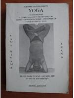 Anticariat: Septimiu Octavian Ivan - Yoga. Un mod de viata, volumul 1