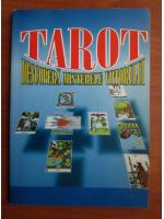 Anticariat: Tarot. Descopera misterele viitorului