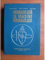 Anticariat: Viorica Anton - Hidraulica si masini hidraulice