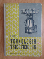 A. Dodu - Tehnologia tricotajelor (volumul 1)