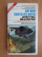 Alfred Price, Jeffrey Ethell - Air War South Atlantic