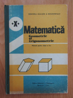 Augustin Cota - Matematica. Geometrie si trigonometrie. Manual pentru clasa a X-a