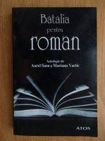 Aurel Sasu - Batalia pentru roman
