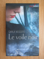 Carla Neggers - Le voile noir