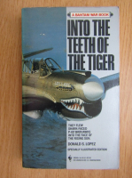 Donald Lopez - Into the Teeth of the Tiger