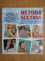 Georgeta Sultana - Metoda Sultana